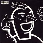 Bourgie Bourgie - Breaking Point (VLS)