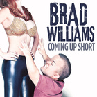 Brad Williams - Coming Up Short