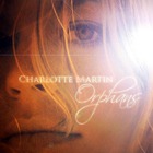 Charlotte Martin - Orphans