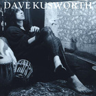 Dave Kusworth - All The Heartbreak Stories