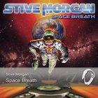 Stive Morgan - Space Breath