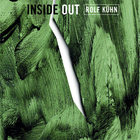 Rolf Kuhn - Inside Out