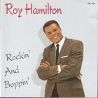 Roy Hamilton - Rockin' And Boppin'