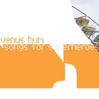 Venus Hum - Songs For Superheroes
