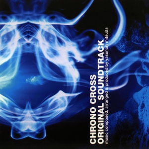 Chrono Cross Original Soundtrack CD1