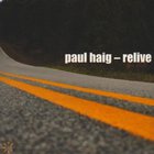 Paul Haig - Relive