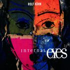 Rolf Kuhn - Internal Eyes