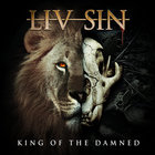 Liv Sin - King Of The Damned (CDS)