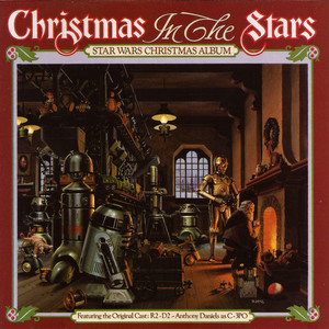 Christmas In The Stars: Star Wars Christmas Album (Vinyl)
