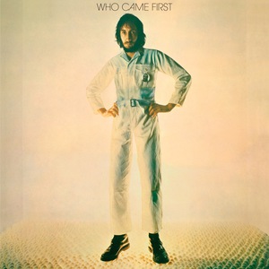 Who Came First (Remastered Deluxe Edition) CD1