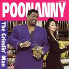 Poonanny - Grindin' Man