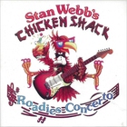Stan Webb's Chicken Shack - Roadies Concerto