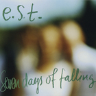 E.S.T. - Seven Days Of Falling(1)