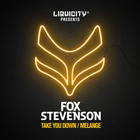 Fox Stevenson - Take You Down / Melange (CDS)