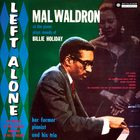 Mal Waldron - Left Alone (Remastered 2014)