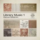 Marcus Fjellström - Library Music 1