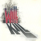 Will And The Kill