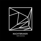 Nachtbraker - Gute Laune (EP)