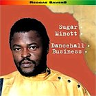 Sugar Minott - Dancehall Business