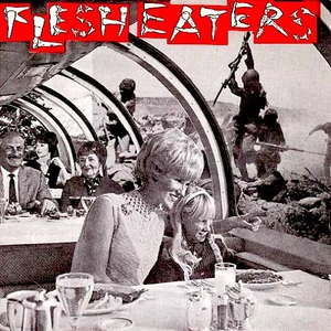 The Flesh Eaters (Vinyl)
