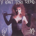 Y Kant Tori Read (Vinyl)