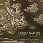 Missy Raines - Royal Traveller