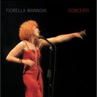 Fiorella Mannoia - Concerti