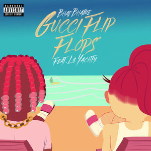 Gucci Flip Flops (Feat. Lil Yachty) (CDS)