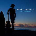 Kenny Chesney - Get Along (CDS)