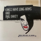 Kings Have Long Arms - Rock And Roll Is Dead (VLS)
