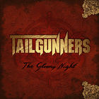 Tailgunners - The Gloomy Night