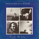 Five Or Six - Cántame Esa Canción Que Dice, Yeah, Yeah, Yeah (Vinyl)