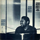John Hicks - Hells Bells (Vinyl)