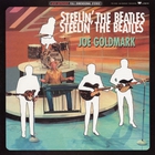 Joe Goldmark - Steelin' The Beatles