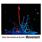 9Mm Parabellum Bullet - Movement