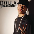 Dolla - Make A Toast (CDS)