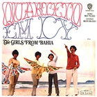 Quarteto Em Cy - The Girls From Bahia (Vinyl)