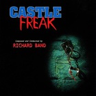 Richard Band - Castle Freak