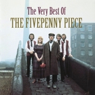 The Fivepenny Piece - The Very Best Of The Fivepenny Piece