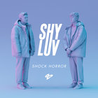 Shy Luv - Shock Horror (& Jones) (CDS)