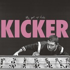 The Get Up Kids - Kicker (EP)