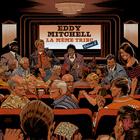 Eddy Mitchell - La Même Tribu (Vol. 2)