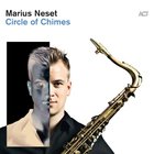 Marius Neset - Circle Of Chimes