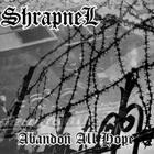 Shrapnel - Abandon All Hope