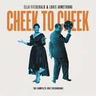 Ella Fitzgerald & Louis Armstrong - Cheek To Cheek: The Complete Duet Recordings CD1