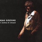 Rino Gaetano - ...E Cantavo Le Canzoni CD1