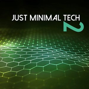 Just Minimal Tech Vol. 2