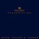 Ron Trent - Prescription : Word, Sound & Power
