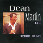 Dean Martin - Return To Me CD2