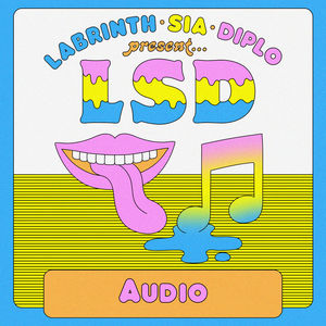 Audio (Feat. Sia, Diplo & Labrinth) (CDS)